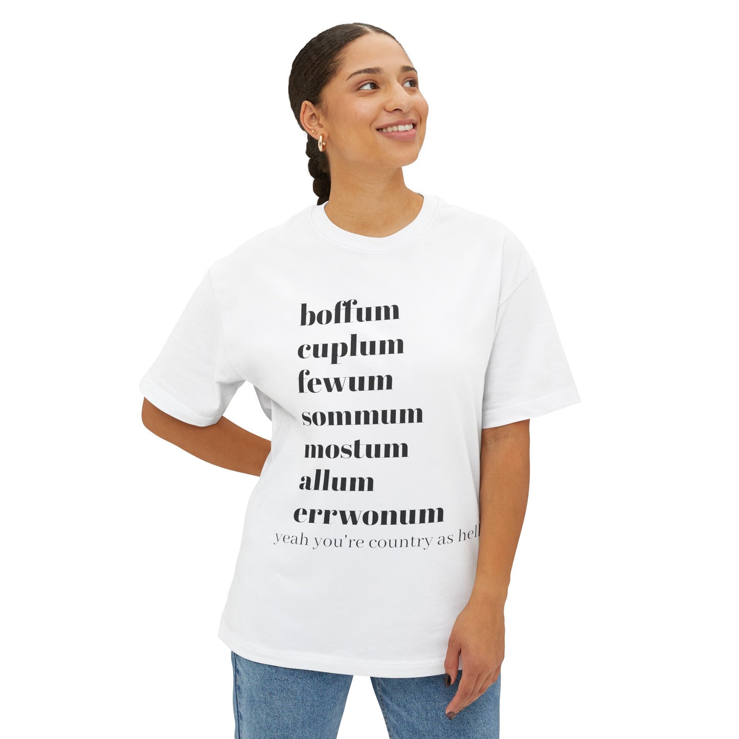 Boxy Tee with Hilarious Country Slang Print