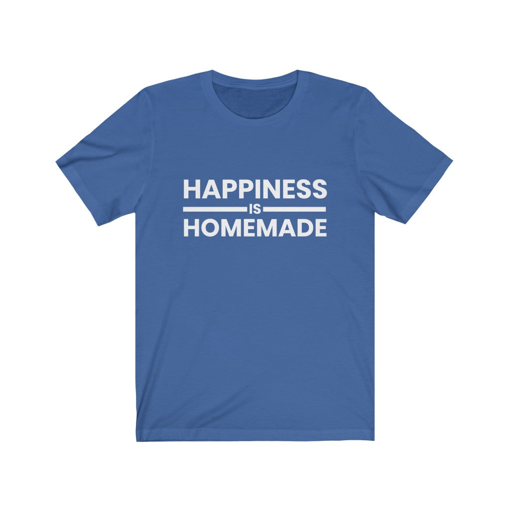 Happiness is Homemade Short Sleeve Tee