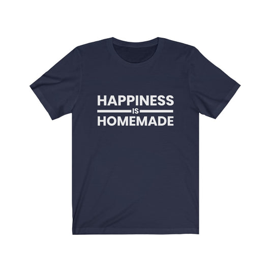 Happiness is Homemade Short Sleeve Tee
